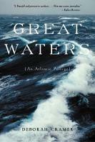 Great Waters: An Atlantic Passage - Deborah Cramer - cover