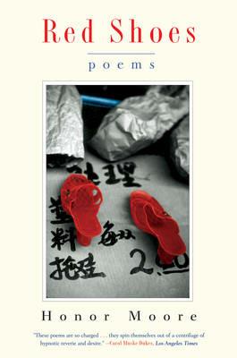 Red Shoes: Poems - Honor Moore - cover