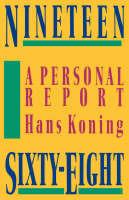 Nineteen Sixty-Eight - Hans Koning - cover