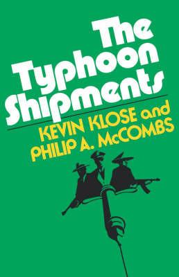 The Typhoon Shipments - Kevin Klose - cover