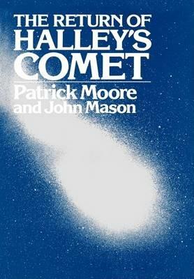 The Return of Halley's Comet - Patrick Moore,John Mason - cover