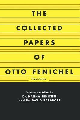 The Collected Papers of Otto Fenichel - Otto Fenichel - cover