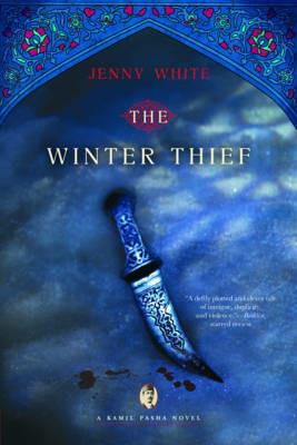 The Winter Thief: A Kamil Pasha Novel - Jenny White - cover