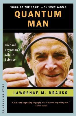Quantum Man: Richard Feynman's Life in Science - Lawrence M. Krauss - cover