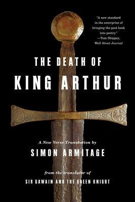 The Death of King Arthur: A New Verse Translation - cover