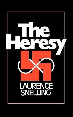 The Heresy - Laurence Snelling - cover