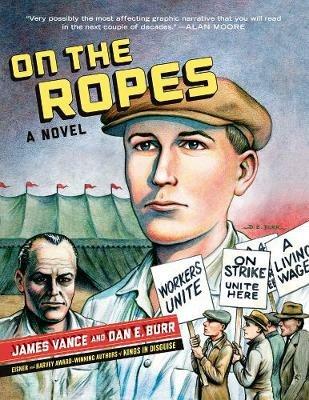 On the Ropes: A Novel - James Vance,Dan E. Burr - cover