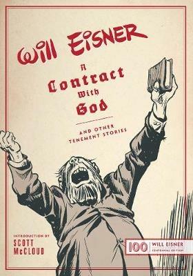 A Contract with God: And Other Tenement Stories - Will Eisner - cover