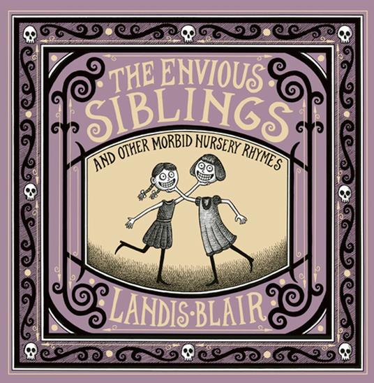 The Envious Siblings