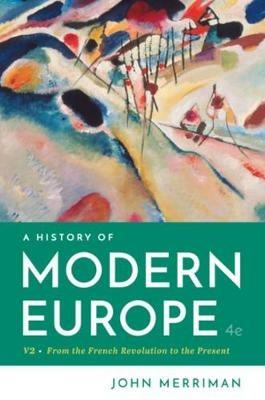 A History of Modern Europe - John Merriman - cover