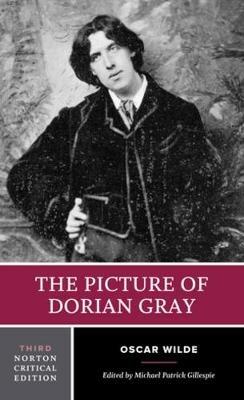 The Picture of Dorian Gray: A Norton Critical Edition - Oscar Wilde - cover