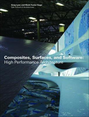 Composites surfaces and software: high performance architecture - Greg Lynn - copertina