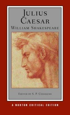 Julius Caesar: A Norton Critical Edition - William Shakespeare - cover