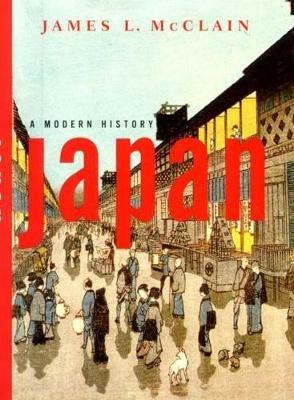 Japan: A Modern History - James L. McClain - cover