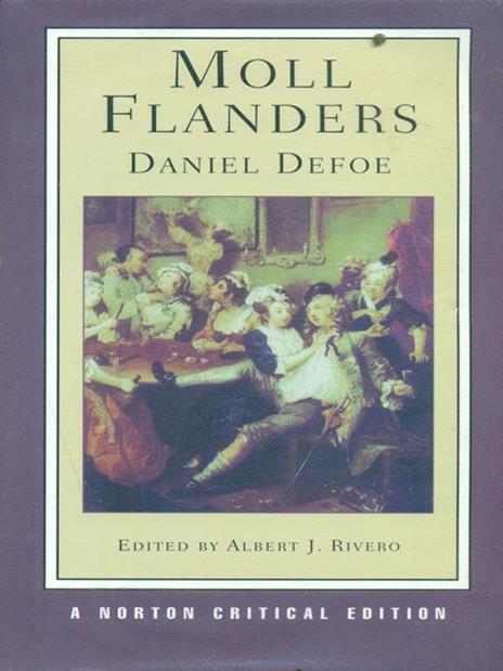 Moll Flanders: A Norton Critical Edition - Daniel Defoe - 3