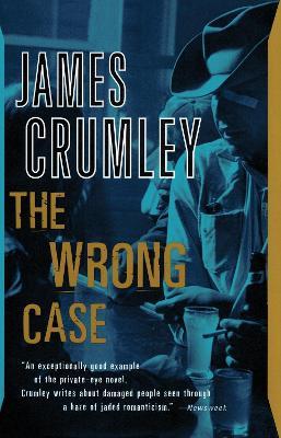 The Wrong Case - James Crumley - cover