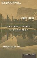 My First Summer in the Sierras