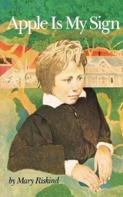 Apple Is My Sign - Mary Riskind - cover