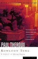 Kowloon Tong - Paul Theroux - cover
