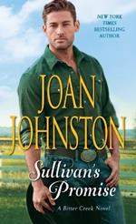 Sullivan's Promise: A Bitter Creek Novel