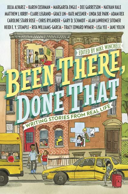 Been There, Done That: Writing Stories from Real Life - Mike Winchell,Églantine Ceulemans - ebook