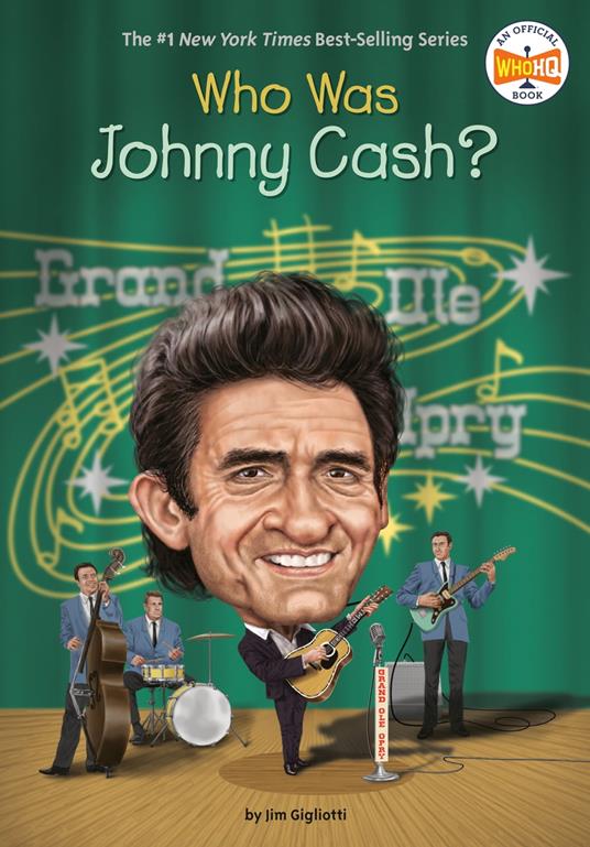 Who Was Johnny Cash? - Jim Gigliotti,Who HQ,Gregory Copeland - ebook