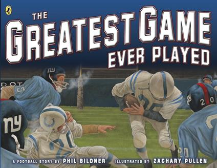 The Greatest Game Ever Played - Phil Bildner,Zachary Pullen - ebook