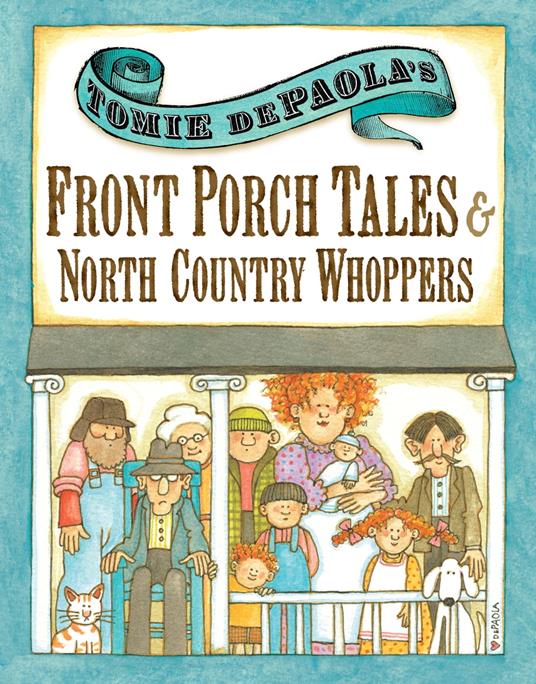 Tomie dePaola's Front Porch Tales and North Country Whoppers - Tomie De Paola - ebook