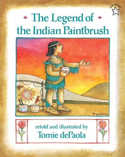 The Legend of the Indian Paintbrush - Tomie De Paola - ebook
