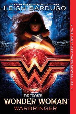 Wonder Woman: Warbringer - Leigh Bardugo - cover