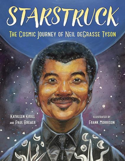 Starstruck - Paul Brewer,Kathleen Krull,Frank Morrison - ebook
