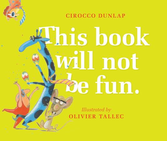 This Book Will Not Be Fun - Cirocco Dunlap - ebook