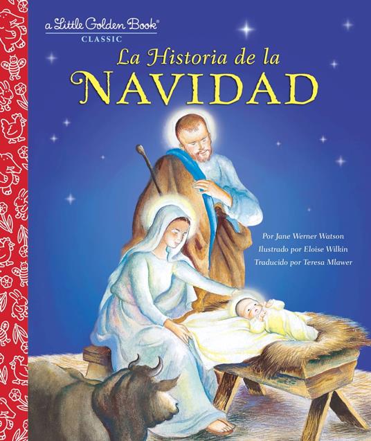 La Historia de la Navidad - Jane Werner Watson,Eloise Wilkin - ebook