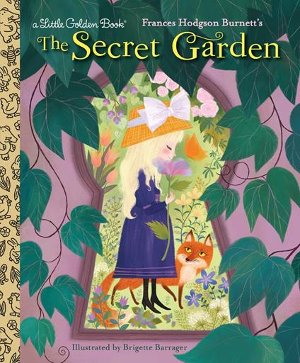 The Secret Garden - Frances Gilbert,Frances Hodgson Burnett,Brigette Barrager - ebook