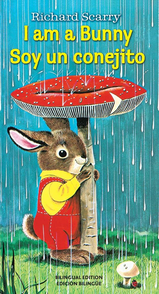 I Am a Bunny/Soy Un Conejito - Ole Risom,Richard Scarry - ebook