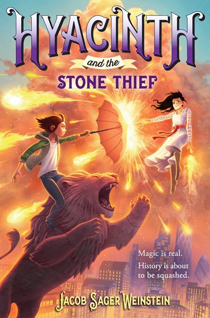 Hyacinth and the Stone Thief - Jacob Sager Weinstein - ebook