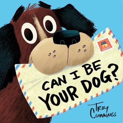 Can I Be Your Dog? - Troy Cummings - cover
