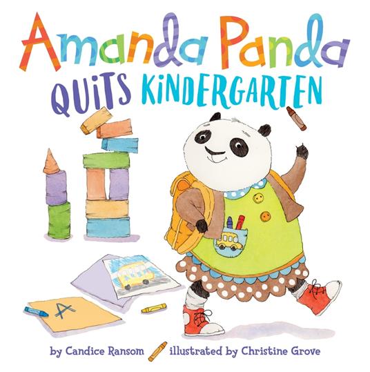 Amanda Panda Quits Kindergarten - Candice Ransom,Christine Grove - ebook