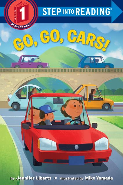 Go, Go, Cars! - Jennifer Liberts,Mike Yamada - ebook