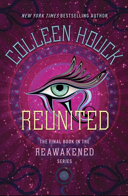 Reunited - Colleen Houck - ebook