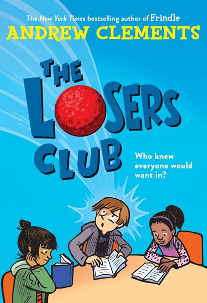 The Losers Club - Andrew Clements - ebook
