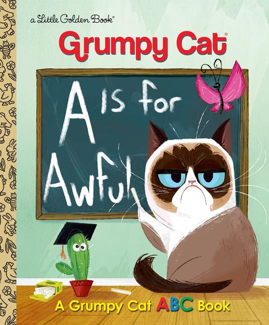 A Is for Awful: A Grumpy Cat ABC Book (Grumpy Cat) - Christy Webster,Steph Laberis - ebook