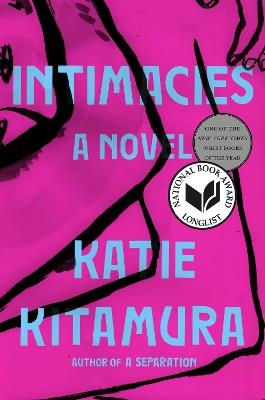Intimacies: A Novel - Katie Kitamura - cover
