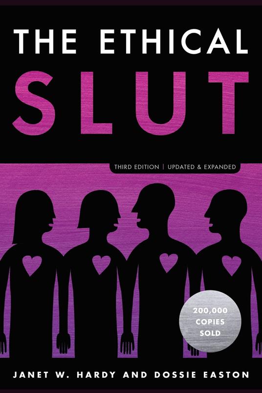 The Ethical Slut, Third Edition