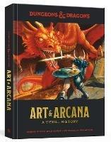 Dungeons and Dragons Art and Arcana: A Visual History - Kyle Newman,Jon Peterson - cover