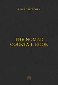 The NoMad Cocktail Book