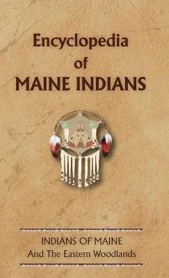 Encyclopedia of Maine Indians - Donald Ricky - cover