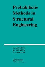 Probabilistic Methods in Structural Engineering
