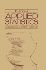 Applied Statistics: A Handbook of BMDP™ Analyses