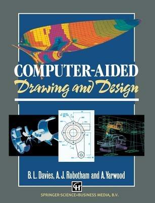 Computer-aided Drawing and Design - Davies - cover